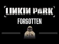 Linkin Park • Forgotten (CC) 🎤 [Karaoke] [Instrumental Lyrics]