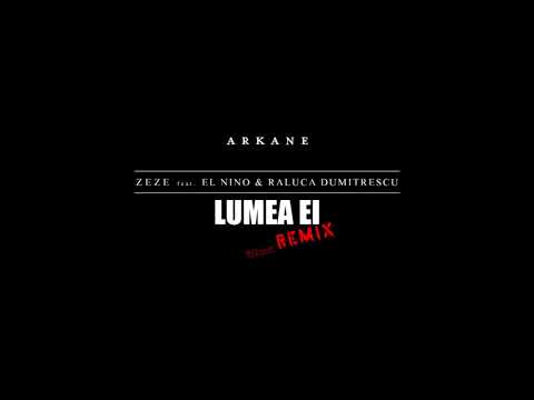 Zeze - LUMEA EI [REMIX] feat. El Nino & Raluca Dumitrescu [by DJLazan]
