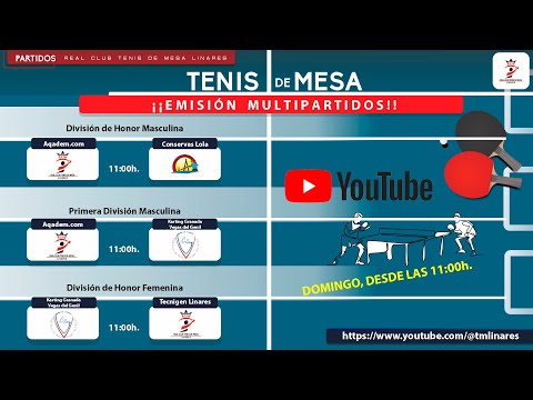 MULTIPARTIDO RCTML - DIV. HONOR MASCULINA, DIV. HONOR FEMENINA Y PRIMERA MASCULINA DE TENIS DE MESA.