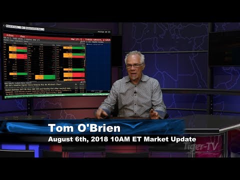 August 6th 10AM ET Market Update with Tom O'Brien on TFNN