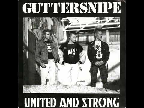 Guttersnipe -United and Strong(full ep 1994)