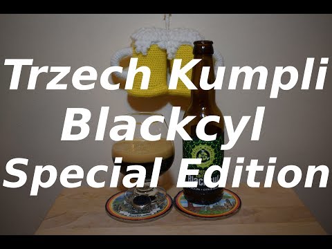 Trzech Kumpli Blackcyl Special Edition