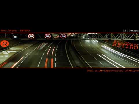 13. Rettro - Sztama feat. K.Lee/Epicentrum, DJ Mellow
