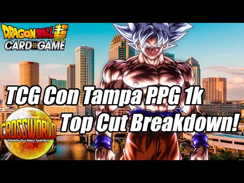 TCG Con Tampa PPG 1k Top Cut Breakdown & Meta Analysis! - Dragon Ball Super Card Game