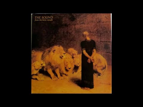 The Sound - From the Lions Mouth- [full album] 1981