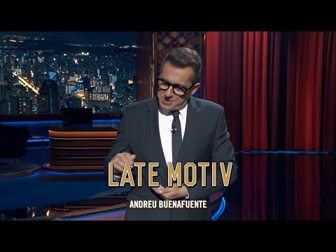 LATE MOTIV - Monólogo de Andreu Buenafuente. “I´m in love with the pulpo” | #LateMotiv518