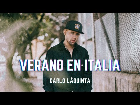 Carlo LaQuinta - Verano en Italia🇮🇹 [Official Video]