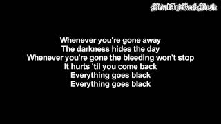 Skillet - Everything Goes Black | Lyrics on screen | HD