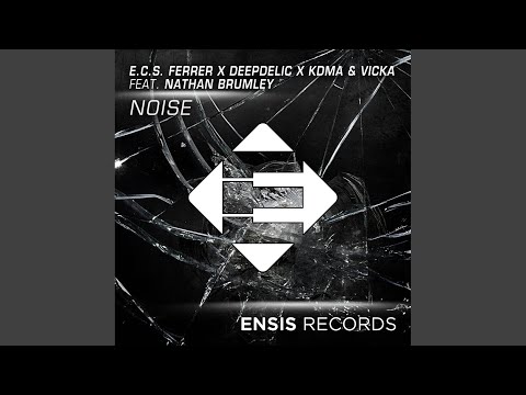Noise (Original Mix)