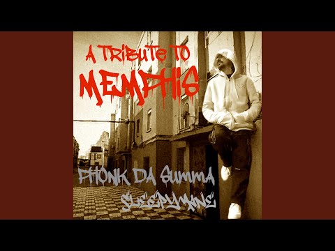 Phonk Da Summa (2016 Throwback)