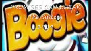 PROMISES CAN BREAK The System