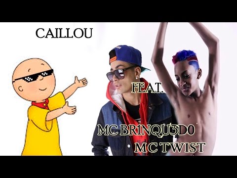MC Brinquedo & Mc Twist  feat.  Caillou (VIDEOCLIPE OFICIAL)
