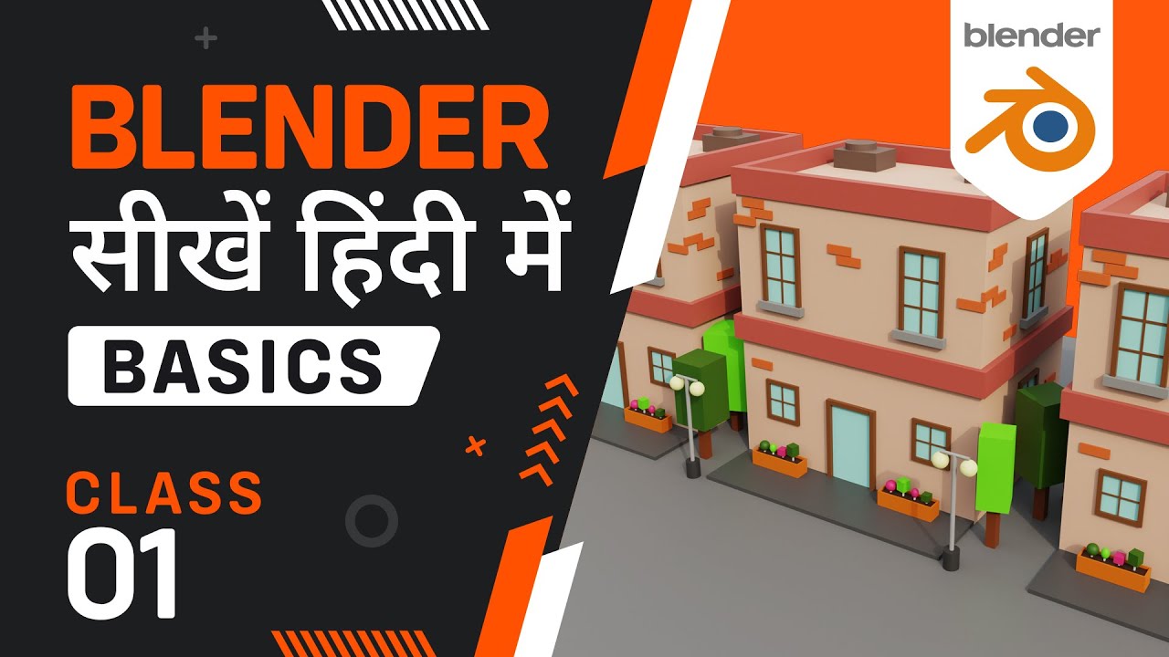 Learn Blender in Hindi | Class-01 | Basics