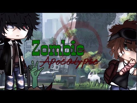Zombie apocalypse || BL || •Zac•
