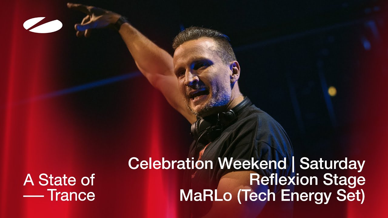 MaRLo - Live @ A State of Trance Celebration Weekend 2023