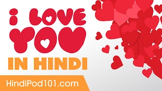 3 Ways to Say I Love You in Hindi