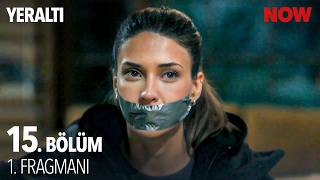 Yeraltı 15. Bölüm Fragmanı