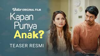 Teaser Resmi | Kapan Punya Anak? | Acha Septriasa, Andri Mashadi
