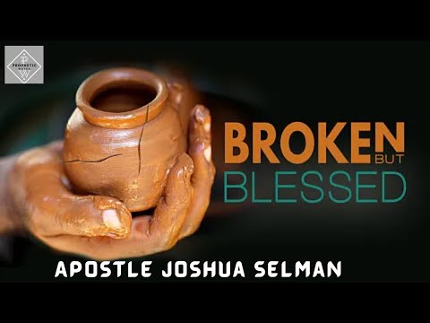 Ingredients of Revival - Brokenness : Apostle Joshua Selman