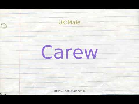 How to pronounce carew