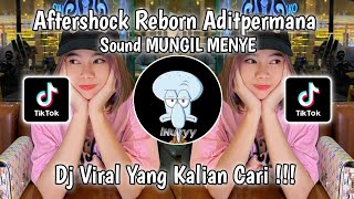Download lagu DJ AFTERSHOCK REBORN ADITPERMANA X AJUDAN AP SOUND MUNGIL MENYE ‼️ mp3 Download lagu DJ AFTERSHOCK REBORN ADITPERMANA X AJUDAN AP SOUND MUNGIL MENYE ‼️ mp3