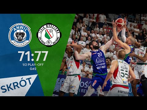 Anwil Włocławek - Legia Warszawa 71:77 | Skrót 1/2 Play-Off G#2