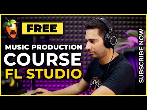 Music Production Course FL Studio Free