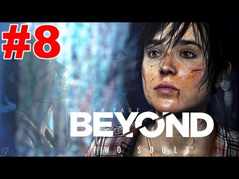 Beyond Two Souls Gameplay Walkthrough Part 8 Homeless