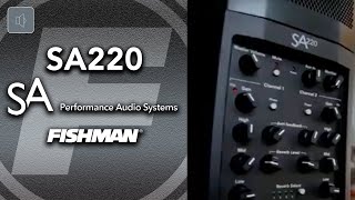 Fishman SA220 Solo Performance System Product Demo