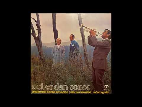 Ansambel Borisa Kovačiča - Sem hodil v planine