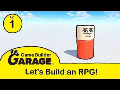 Let's Build an RPG in Game Builder Garage - Episode 1 (Custom character & Sprint Tutorial)