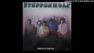 Steppenwolf-Your Wall&#39;s Too High (Mono)