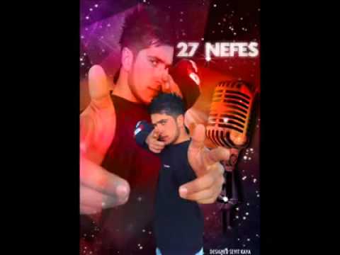 27Nefes Ft. HayalCash & Garip DiLzar & Serzenish - Zifiri Geceler