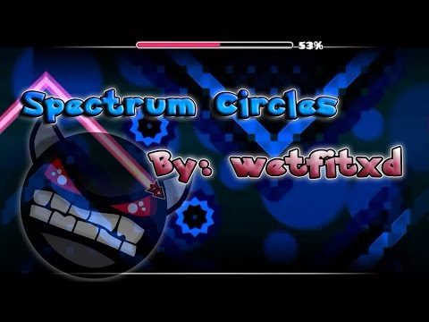 Spectrum Circles - By: Wetfitxd (Me) |Geometry Dash