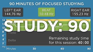 [v2] 90 Minutes of Focused Studying: The Best Binaural Beats
