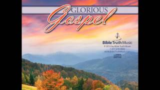 Glorious Gospel