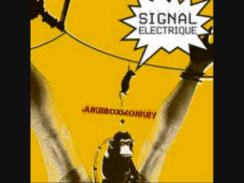 Signal Electrique-Game Over-Jukebox Monkey 2003-Expressillon.wmv