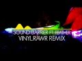 Taps - Sound Barrier Ft. Feather (Vinyl.rawr ...