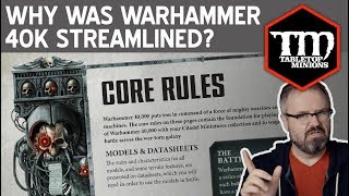 Why Was Warhammer 40k Streamlined?