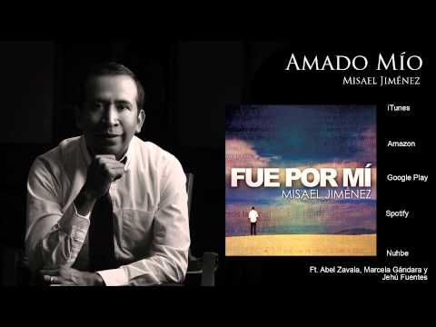 Misael Jiménez - Amado Mío