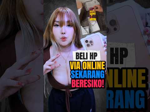 Beli HP Online Sekarang Bersiko ?