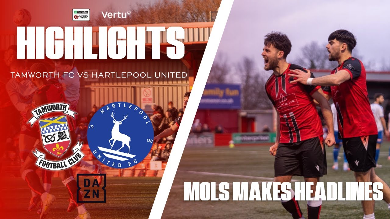 Tamworth vs Hartlepool United Highlights