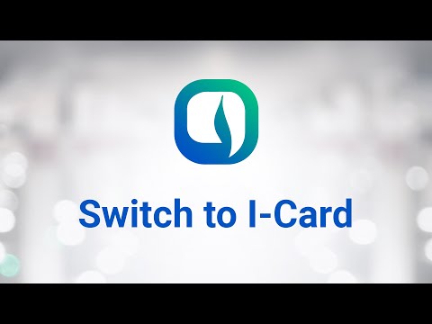 Watch Switch to I-Card