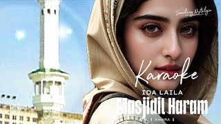 Download lagu Masjidil Haram || Karaoke || Ida Laila || OM. Awara Pim. S. Achmadi mp3 Download lagu Masjidil Haram || Karaoke || Ida Laila || OM. Awara Pim. S. Achmadi mp3