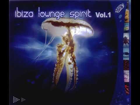 Ibiza Lounge Spirit Vol. 1