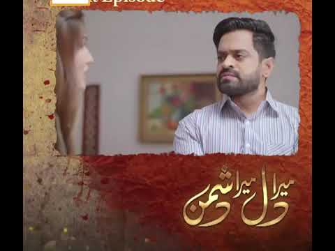 Mera Dil Mera dushman episode 45 promo