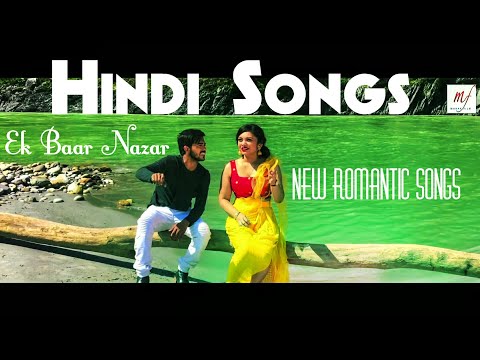 R k mittal Ek Baar Nazar Song 2018