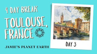 Holiday to Toulouse in France - Day 3 of 4 -  itinerary for a 4-day break for you to explore