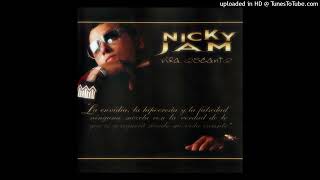 10. Nicky Jam - La Paga (Vida Escante)