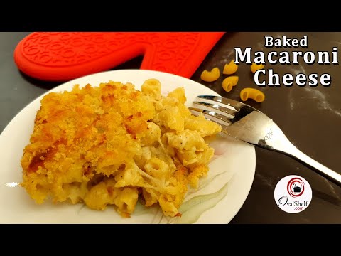 Easy Baked Macaroni Cheese | Homemade Mac and Cheese Recipe | Mac and Cheese